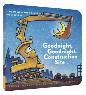 GOODNIGHT, GOODNIGHT, CONSTRUCTION SITE BOOK